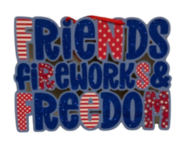 Patriotic Friends Freedom Fireworks Hanging Sign 13.58 x 9.84 - £12.29 GBP