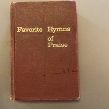 Favorite Hymns of Praise 1967 Tabernacle Publishing - $4.80