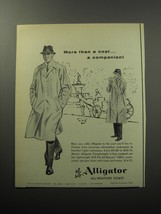 1957 Alligator All-Weather Coats Ad - More than a coat.. a companion - £14.45 GBP