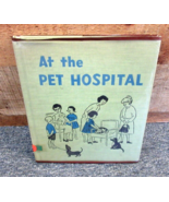 VINTAGE - At The Pet Hosptial Hardcover Book Hefflefinger - Hoffman 1964 - £7.85 GBP