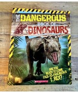Scholastic The Dangerous Book of Dinosaurs - Great Condition! - £6.31 GBP
