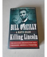 SIGNED Killing Lincoln by Bill O&#39;Reilly &amp; Martin Dugard (2011, HC) VG+, ... - £7.81 GBP