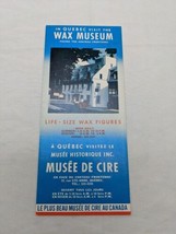 French Musee De Cire Quebec Wax Museum Pamphlet Brochure - £23.11 GBP