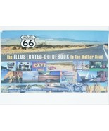 *SIGNED*Route 66 the Illustrated Guidebook to the Mother Road-By Bob Moore - $366.17 MXN