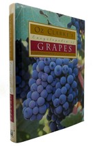 Oz Clarke &amp; Margaret Rand Oz Clarke&#39;s Encyclopedia Of Grapes 1st Edition 1st Pr - $86.19