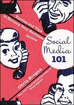 Social Media 101: Tactics and Tips to Develop Your Business Online by Chris Brog - £6.43 GBP