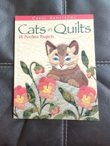 Cats in Quilts : 14 Purrfect Projects by Carol Armstrong (2010 Softcover) - £6.84 GBP