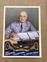 2011 Upper Deck Goodwin Champions #185 Harry Truman United States President - $4.39