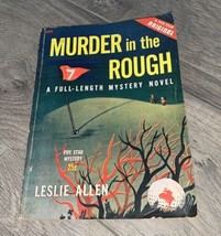 1946 vintage crime novel Murder in the Rough by Leslie Allen mystery novel - £11.05 GBP