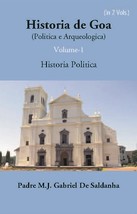 Historia De Goa (Politica E Arqueologica) Vol. 1st [Hardcover] - £33.32 GBP