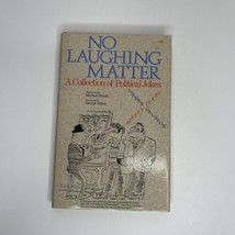 No Laughing Matter: A Collection of Political Jokes Hardcover - $22.75