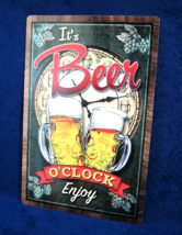 It&#39;s Beer O&#39;clock - Full Color Metal Sign - Man Cave Garage Bar Pub Wall Décor - £11.94 GBP