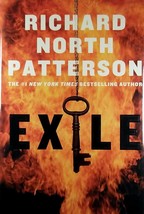 Exile by Richard North Patterson / 2007 1st Edition Hardcover Thriller - £3.55 GBP