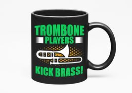 Make Your Mark Design Trombone Players Kick Brass. Funny, Black 11oz Cer... - £17.30 GBP+
