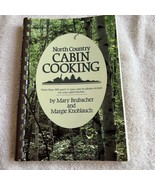 Vintage Cookbook Spiral North Country Cabin Cooking 300 Recipes 1983 Bre... - €34,18 EUR