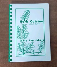 Wichita, Kansas Cookbook HERB CUISINE With Added Spice by Mary Lea Jabara Comb - £7.51 GBP