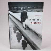 Signed Invisible Sisters By Jessica Handler 2009 First Edition Hardback Book - £20.41 GBP