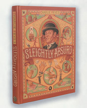 Sleightly Absurd by Charlie Frye - Book - £60.00 GBP