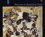 Welcome To Hamilton Camp - £16.02 GBP