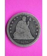 1876 P Seated Liberty Silver Quarter Scarce Guaranteed Authentic Rare Co... - $415.52 MXN