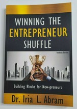 Winning The Entrepreneur Shuffle: Building Blocks SIGNED BOOK Dr. Iria L... - £11.95 GBP