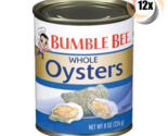 12x Packs Bumble Bee Shucked Whole Oysters Cans | 8oz | Fast Shipping! | - $66.82