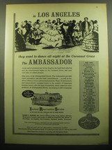 1958 Distinguished Hotels Ad - In Los Angeles Cocoanut Grove The Ambassador - £14.09 GBP