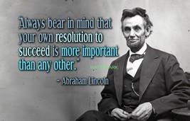 President Abraham Lincoln Self Resolution Famous Quotes Publicity Photo - £7.18 GBP