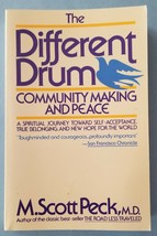 The Different Drum : Community Making and Peace by M. Scott Peck 1988 Book - $3.95