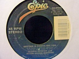 Gloria Estefan-Rhythm Is Gonna Get You / Give It Up-45rpm-1989-VG+ - £1.18 GBP