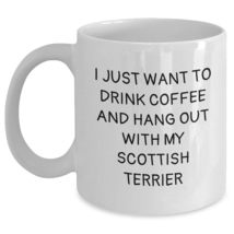 Scottish Terrier Dog Lover Gifts, Funny White Coffee Mug, I Just Want To Drink C - £13.60 GBP+