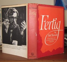 Yurick, Sol FERTIG :  A Novel about a Man for Whom Murder Became a Way of Life 1 - £55.59 GBP
