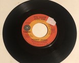 Sonny James 45 Vinyl Record Still Waters Run Deep - $4.95