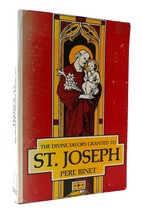 Pere Binet Divine Favors Granted To St. Joseph 1st Edition Thus 1st Printing - £38.27 GBP