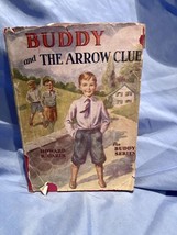Vintage 1937 &quot;Buddy And The Arrow Club&quot; by Howard R Garis HC W/ DJ 1st Ed - £3.71 GBP