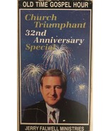 Church Triumphant 32nd Anniversary Special Jerry Falwell MinistriesVHS V... - $285.99