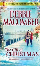 The Gift of Christmas by Debbie Macomber + Bonus Novel by Linda Goodnight - £0.89 GBP