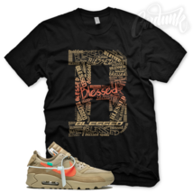 New &quot;B Blessed&quot; T Shirt For N Air Max Off White Desert Ore - £20.16 GBP+