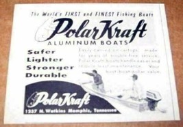 1960 Print Ad Polar Kraft Aluminum Boats Made in Memphis,TN - $8.60