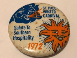 Vintage 1972 St. Paul Winter Carnival Pinback Button Southern Hospitality - £15.78 GBP