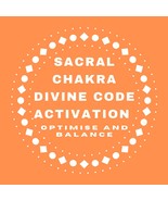 SACRAL CHAKRA BALANCING Activation Divine Code Transmission Sacral Chakr... - $112.04 MXN