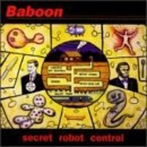 Secret Robot Control [Audio CD] Baboon - £7.83 GBP