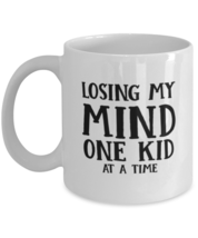 Funny Mom Gift, Losing My Mind One Kid At A Time, Unique Best Birthday Coffee  - £15.72 GBP
