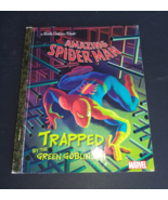 Trapped by the Green Goblin Marvel Comics Spiderman A Little Golden Book - £4.16 GBP