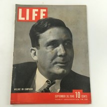 VTG Life Magazine September 30 1940 Willkie on Presidential Campaign, Newsstand - £15.28 GBP
