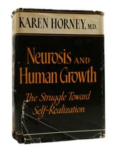 Karen Horney Neurosis And Human Growth The Struggle Towards Self-Realization 1st - $68.19