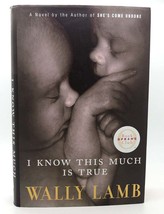 Wally Lamb I Know This Much Is True 1st Edition 9th Printing - $48.88