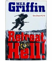 RETREAT, HELL! - (hardcover book) by W.E.B. Griffin - £3.90 GBP