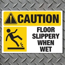 Caution Floor Slippery When Wet High Quality Thick 6 mil Vinyl Decal FREE SHIP - $7.87+