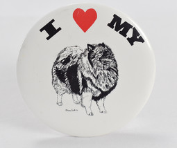 Vintage I Love My Keeshond Dog Pinback Button Signed - £15.56 GBP